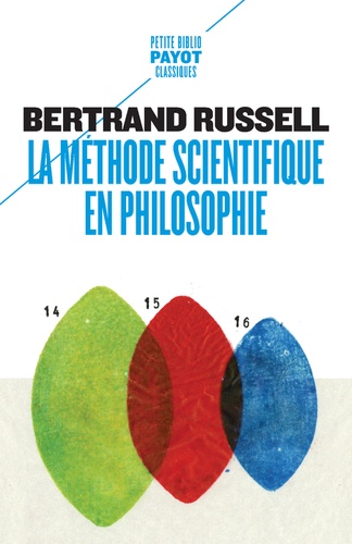 La méthode scientifique en philosophie  - Notre connaissance du monde extérieur