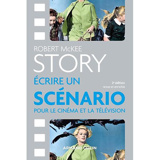 Story  - Ecrire un scénario pour le cinéma et la télévision