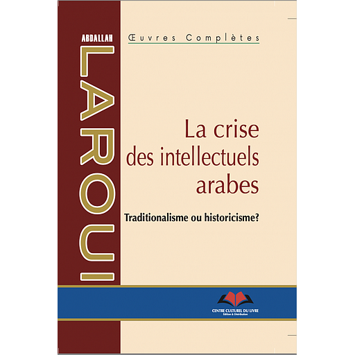 La Crise des intellectuels arabes