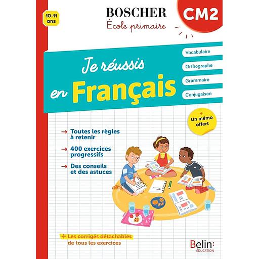 Je réussis en français CM2