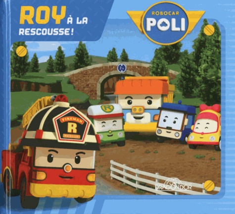 Roy à la rescousse