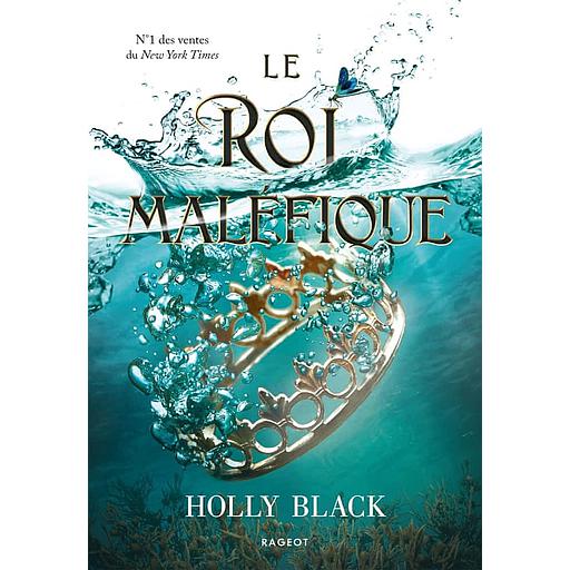 Trilogie Le Prince Maléfique -  Tome 2 - Le roi maléfique