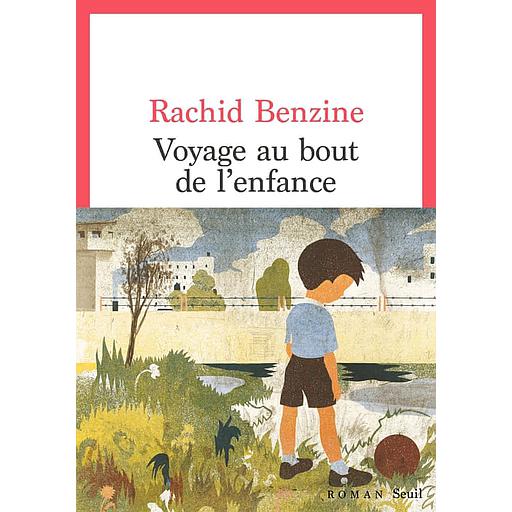 Voyage au bout de l'enfance