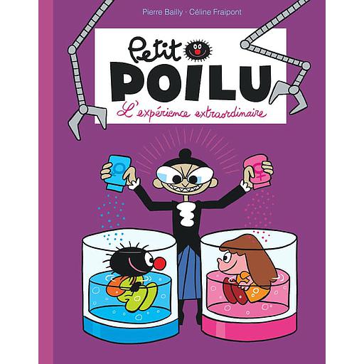 Petit Poilu - L'expérience extraordinaire