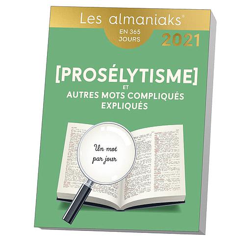 Prosélytisme et autres mots compliqués expliqués