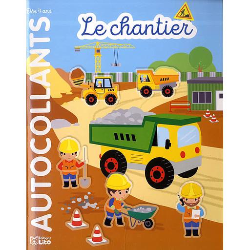 Le chantier