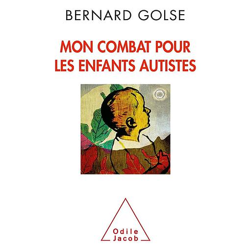 Mon combat pour les enfants autistes