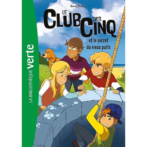 Le Club des Cinq Tome 20 - Le Club des Cinq et le secret du vieux puits