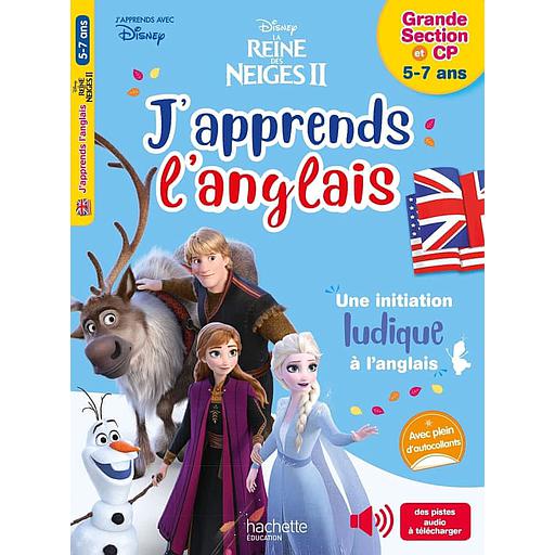 J'apprends l'anglais Disney La Reine des Neiges II  - Grande section et CP