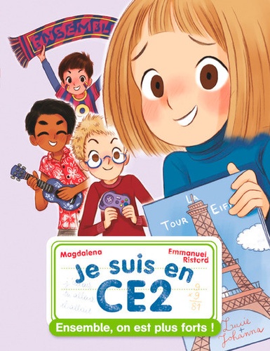Je suis en CE2 - Ensemble, on est plus forts !
