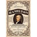 Alexander Hamilton, Revolutionary