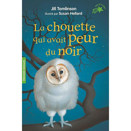La chouette qui avait peur du noir - NE