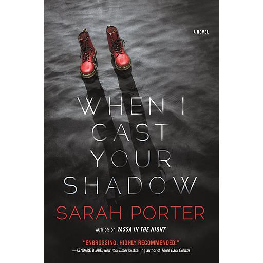 When I Cast Your Shadow