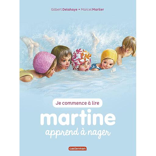 Je commence à lire avec Martine Tome 3 - Martine apprend à nager