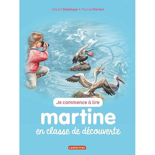 Je commence à lire avec Martine Tome 10 - Martine en classe de découverte