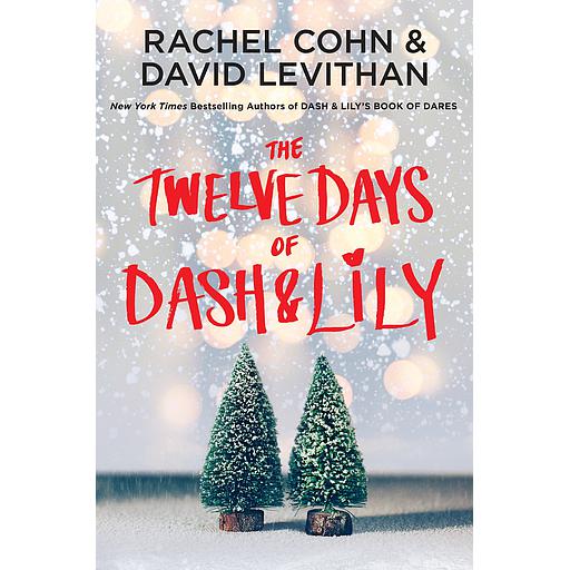 The Twelve Days of Dash &amp; Lily