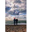 Maybe One Day