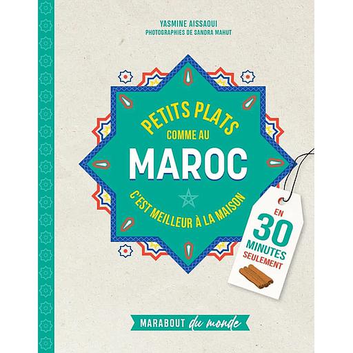 Petits plats comme au Maroc