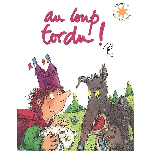 Au loup tordu !