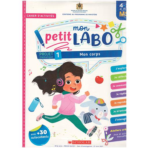 Mon petit Labo Projets 4-5 ans MS : 1 - Mon corps