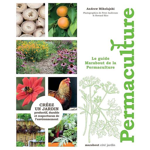 Le guide marabout de la permaculture