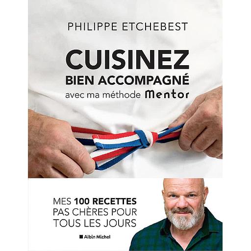 Cuisinez bien accompagné avec ma méthode Mentor