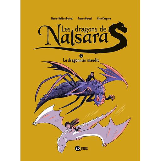 Les dragons de Nalsara Tome 5 - Le dragonnier maudit