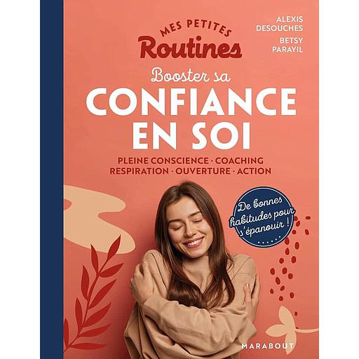 Booster sa confiance en soi
