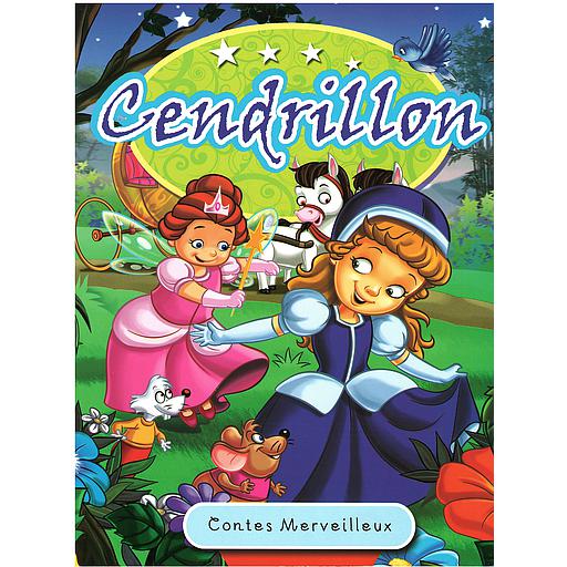 Contes Merveilleux : Cendrillon