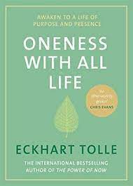 Oneness With All Life: Find your inner peace with the international bestselling author of A New Earth &amp; The Power of Now