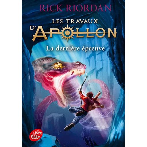 Les travaux d'Apollon Tome 5 - La dernière épreuve