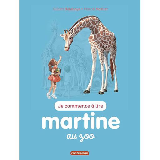 Je commence à lire avec Martine Tome 47 - Martine au zoo