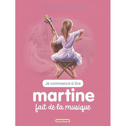 Je commence à lire avec Martine Tome 43 - Martine fait de la musique