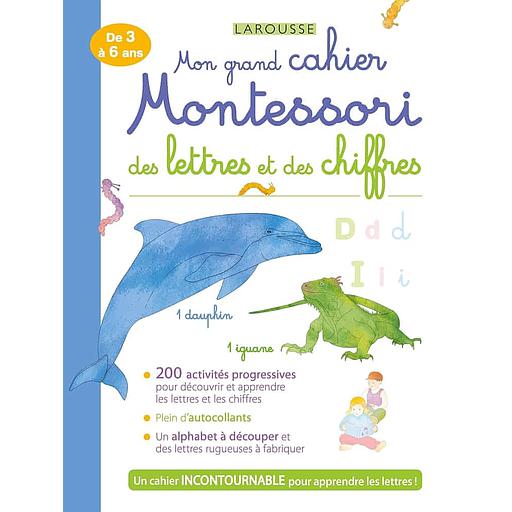 Mon grand cahier Montessori des lettres et des chiffres