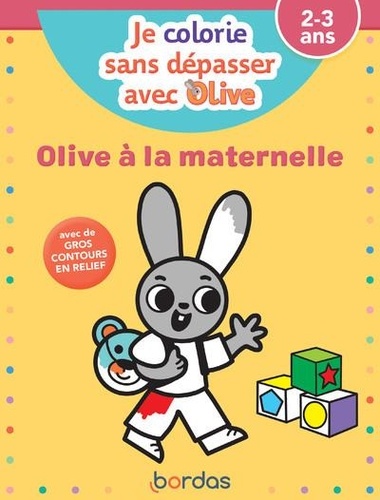 Olive à la maternelle  - dépasser avec Olive