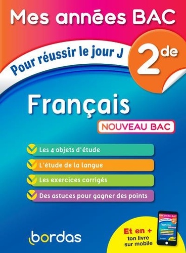 Français 2de  - Pour réussir le jour J