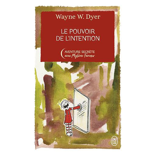 Le pouvoir de l'intention
