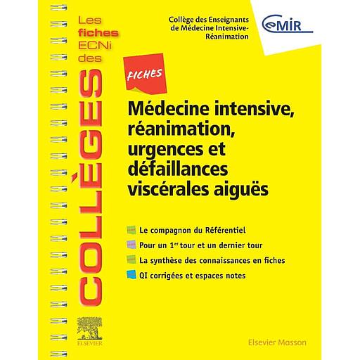 Fiches Médecine Intensive, réanimation, urgences et défaillances viscérales aiguës