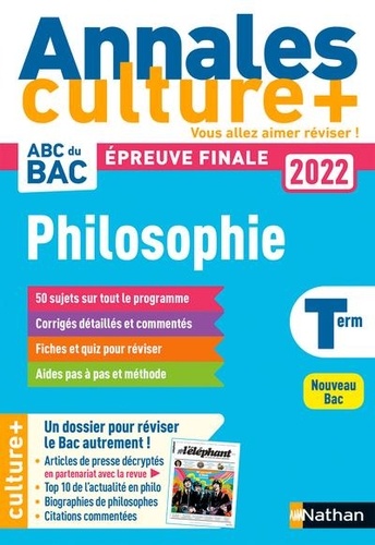 Philosophie Tle  - Avec un dossier Culture + pour réviser le bac autrement