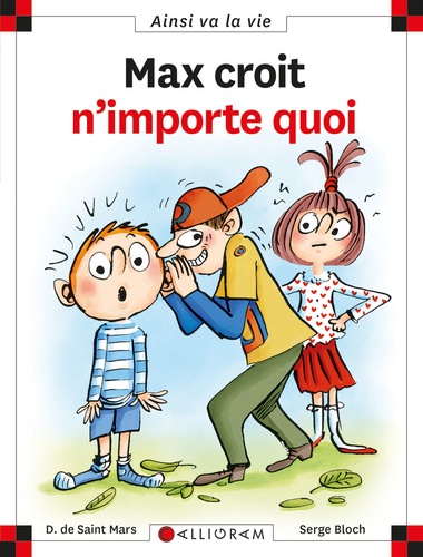Max croit n'importe quoi
