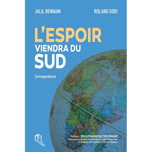 L’espoir viendra du Sud