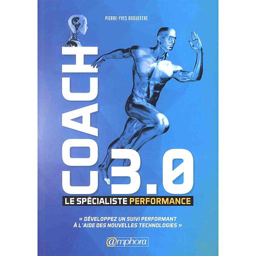 Coach 3.0  - Le spécialiste performance