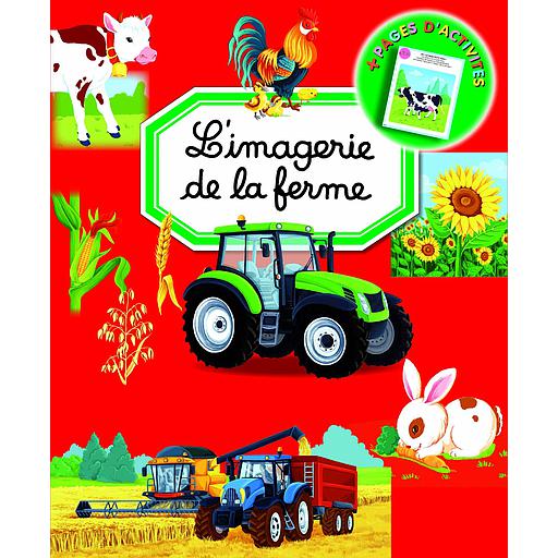 L’IMAGERIE : L’imagerie de la ferme