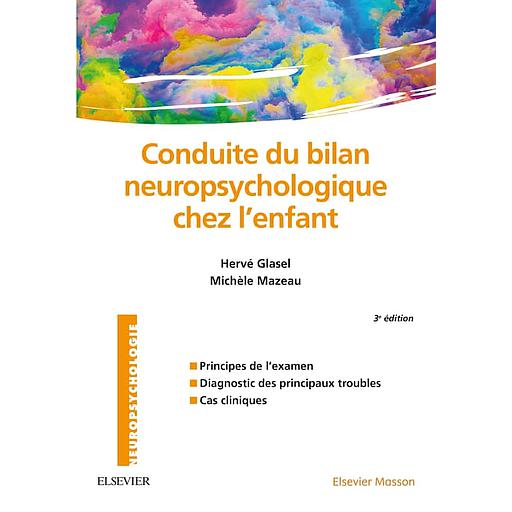 Conduite du bilan neuropsychologique chez l'enfant - Campus