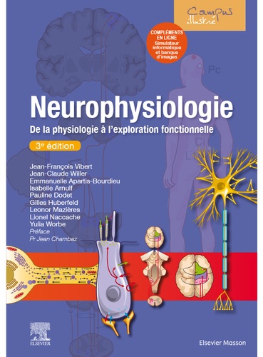 Neurophysiologie  - De la physiologie à l'exploration fonctionnelle - avec simulateur informatique - Campus