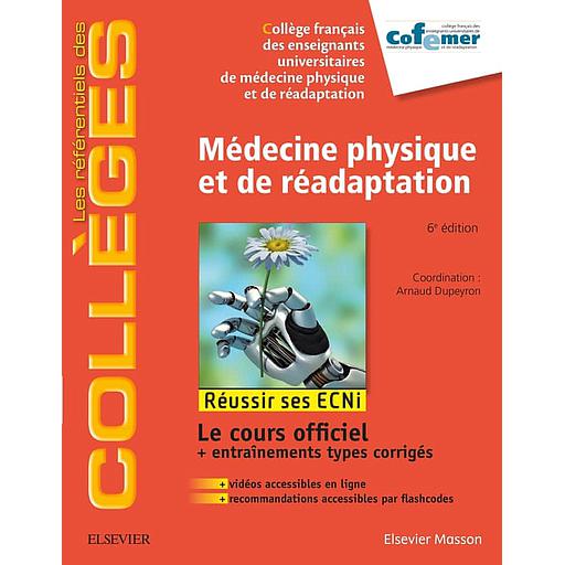 Médecine physique et de réadaptation: Réussir ses ECNi - Campus