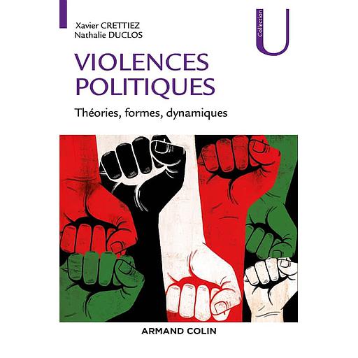 Violences politiques  - Théories, formes, dynamiques