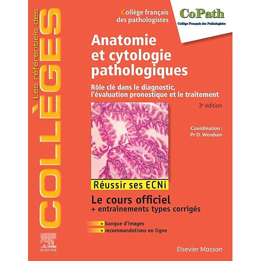 Anatomie et cytologie pathologiques: Rôle clé dans le diagnostic, l'évaluation pronostique et le traitement - Campus