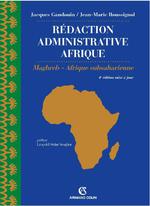 Rédaction administrative Afrique  - Maghreb, Afrique Subsaharienne
