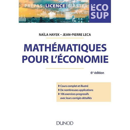 Mathématiques pour l'économie  - Analyse, Algèbre Édition Campus